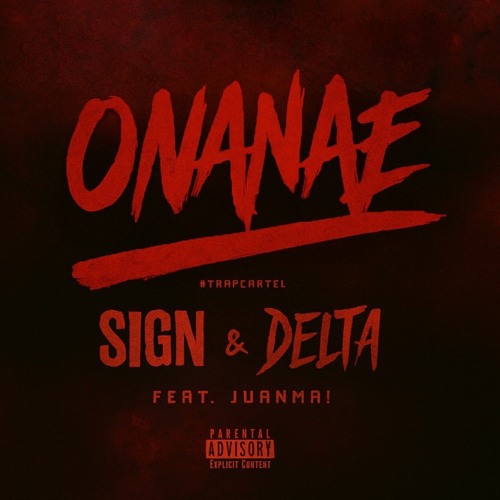 ONANAE - sign, delta, Juanma!