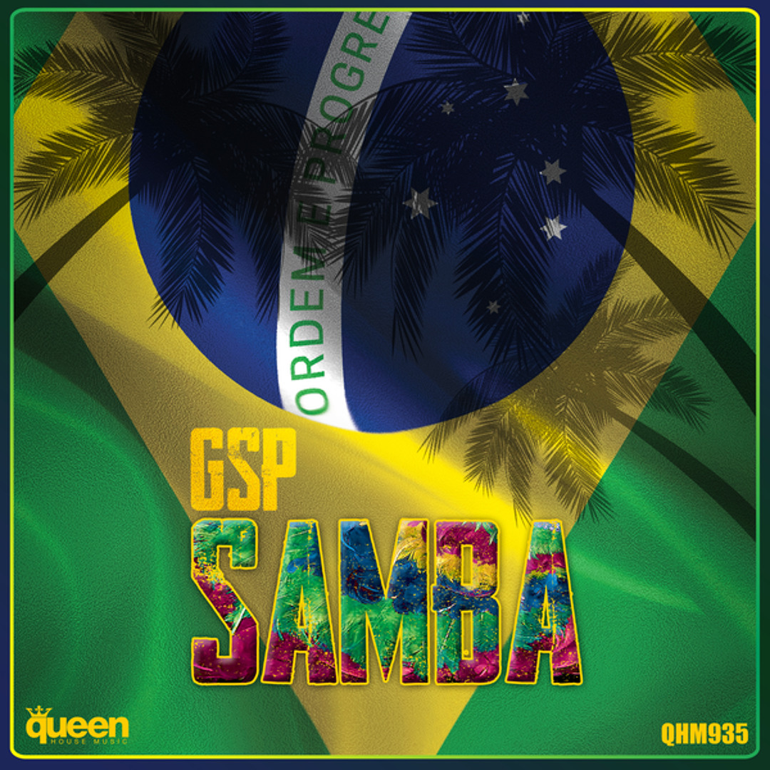 Stream Samba by GSP | Listen online for free on SoundCloud
