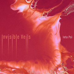 Invisible Veils