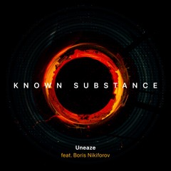 Known Substance (feat. Boris Nikiforov) · Free DL