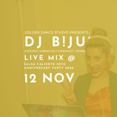 12 Nov 2022 DJ B!JU' Live Mix @ Salsa Caliente's 20th Anniversary