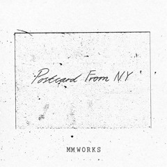 Postcard From N.Y., Pt. 2