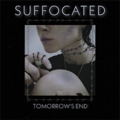suffocated