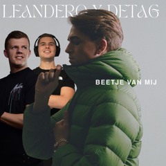 *FREE DOWNLOAD* Antoon - Beetje van mij (DETAG X LEANDERO REMIX) (FILTERED) *FREE DOWNLOAD*