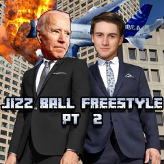 Jizz Ball Freesyle Pt. 2