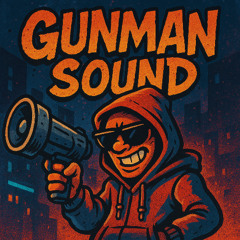 Gunman Sound