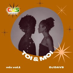 DJ DAV'S MIX ZOUK TOI&MOI VOL1