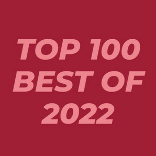 Top 100 Best of 2022