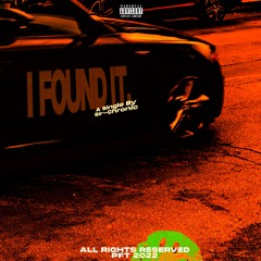 $iR CHRONiC - FOUND IT (debut)