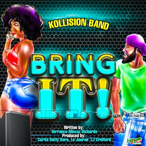 KOLLISION BAND BRING IT