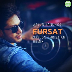 Arjun Kanungo - Fursat (Skelon Christian Remix)