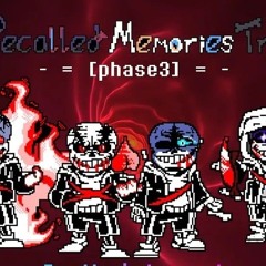 Recalled Memories Trio - Phase 3_ Death Judgement by GSF