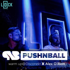warm up@Disconekt x Alex O'Rion 23.04.29. - Lock