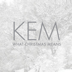 Kem - Christmas Time Is Here (Album Version)