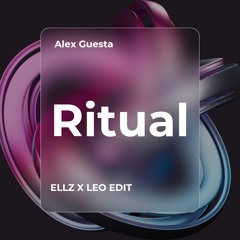 Ritual - ELLZ X LEO Turbo Edit