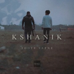 Toote Sapne | Kshanik | Anurag Retro | Sayan D