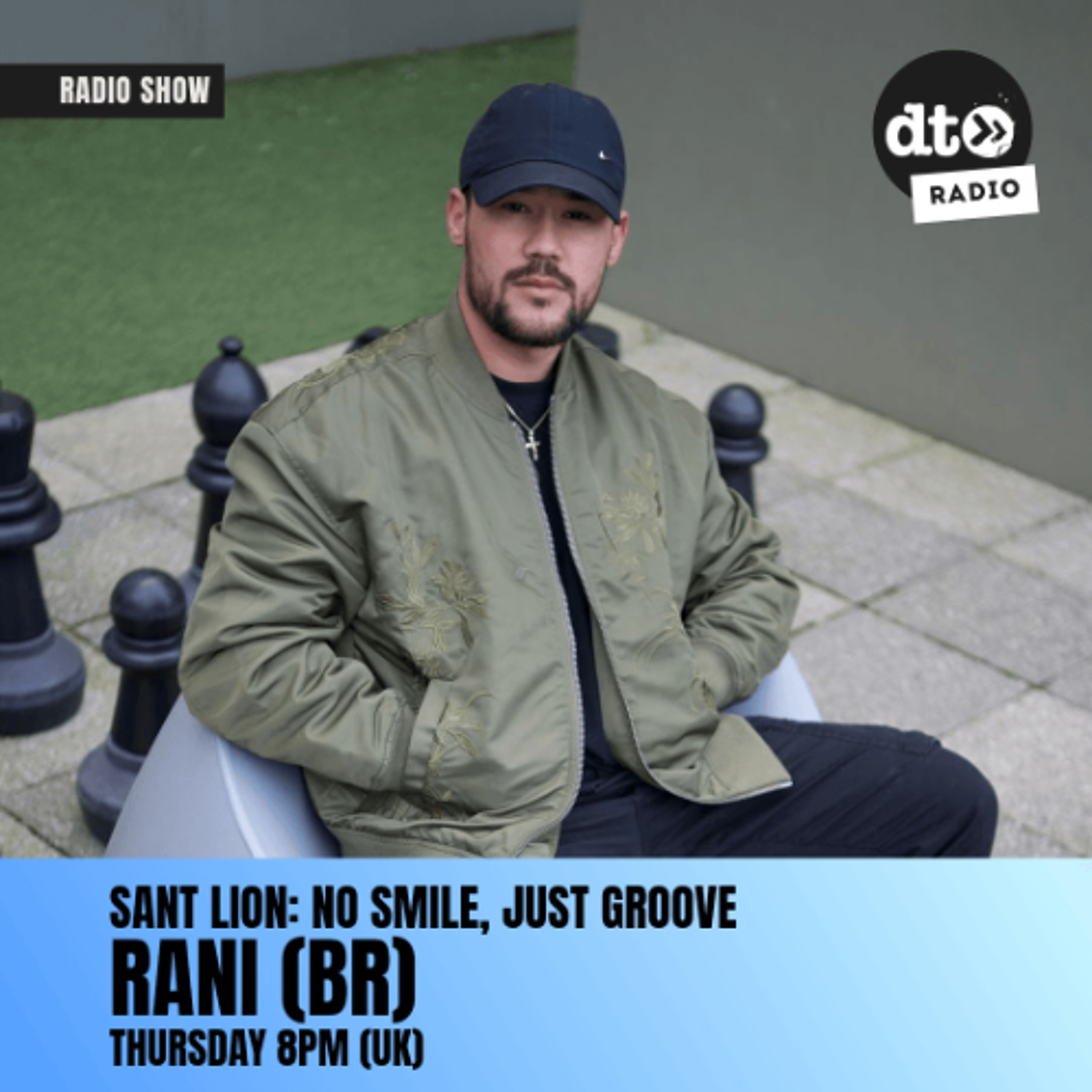 Sant Lion: No Smile Just Groove #17 with Rani (BR)