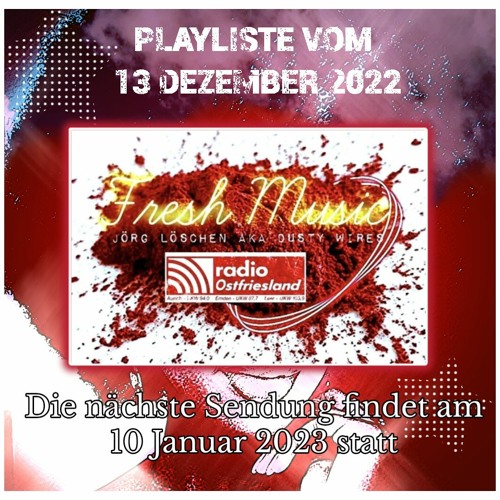 Fresh Music 13.12.2022 Mitschnitt