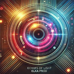 Echoes Of Light