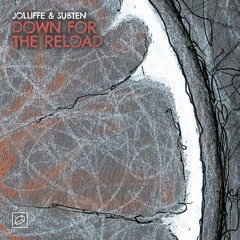 Jolliffe & Subten - Down For The Reload