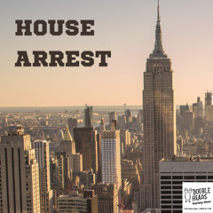 193 House Arrest :: Double Heads Variety Hour