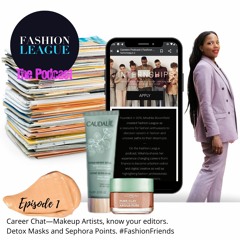 Episode 1: Career Chat—Makeup Artists, Know Your Editors