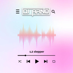 DJ Arno - 1,2 Stepper