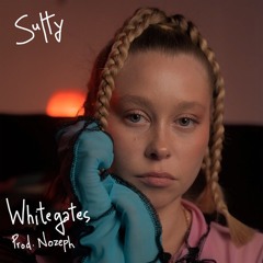 Sutty - Whitegates (Prod. Nozeph)
