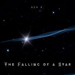 The Falling of a Star