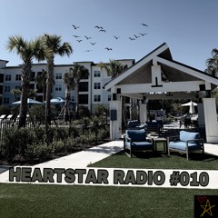 HEARTSTAR RADIO #010