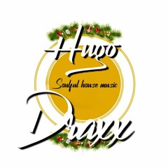 HUGO DRAXX SOULFUL HOUSE CHRISTMAS MIX DECEMBER 2022