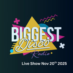 Biggest Disco Radio Oct 20th 2025
