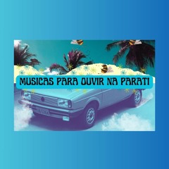 MÚSICAS PARA OUVIR NA PARATI - EP. 04: 1966-1974