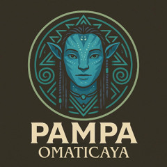 Omaticaya (original pampa Mix)