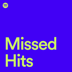Missed Hits