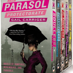 FREE KINDLE 🧡 The Parasol Protectorate Boxed Set: Soulless, Changeless, Blameless, H