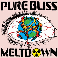Loods - Pure Bliss Meltdown (Edit)