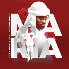 Tony Pirata feat DJ Sam Gold - Maria [FREE DOWNLOAD]