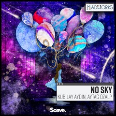 Kubilay Aydin & Aytac Ozalp - No Sky