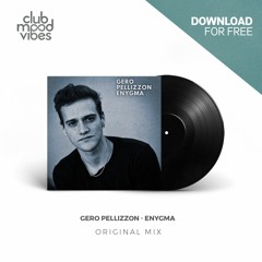 FREE DOWNLOAD: Gero Pellizzon ─ Enygma (Original Mix) [CMVF156]