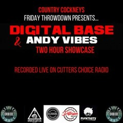 Friday Throwdown (Digital Base & Andy Vibes Showcase) Live On CCR - 02.07.21
