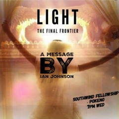 LIGHT The Final frontier - Ian Johnson