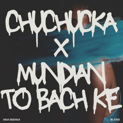 Chuchuka (Ana Møana Blend)