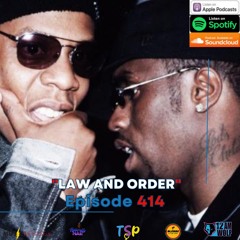 Episode 414- Law and Order