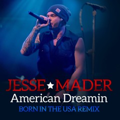 American Dreamin - Born in the USA REMIX (2017)