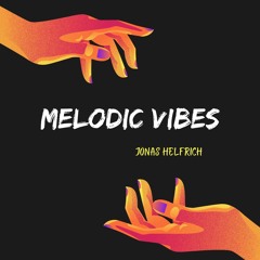 Melodic Vibes Part 3 KW11