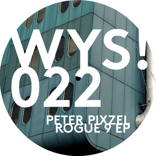 Peter Pixzel - Rogue 9 (Premier)