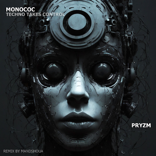 Monococ - Techno Takes Control EP [PZM040]