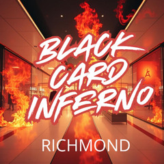 Black Card Inferno
