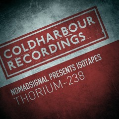 NOMADsignal presents Isotapes - Thorium-238